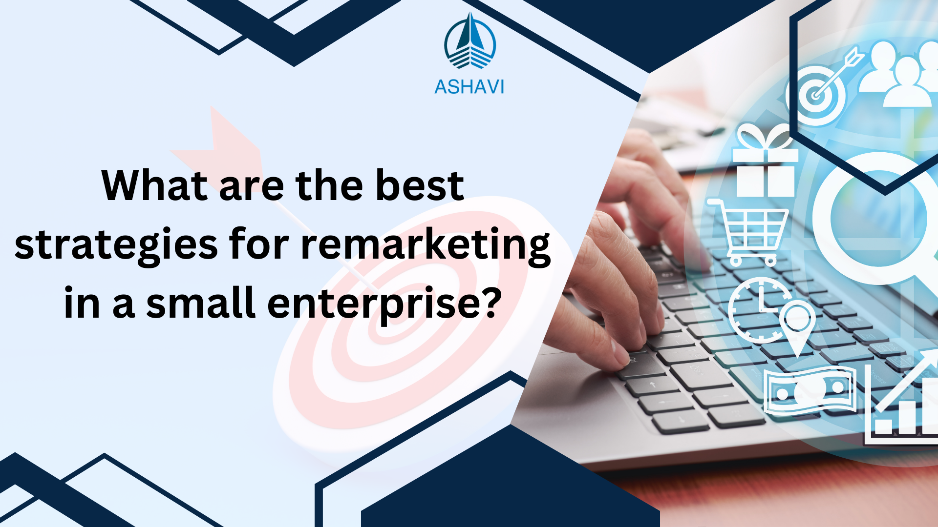 What are the best strategies for remarketing in a small enterprise?